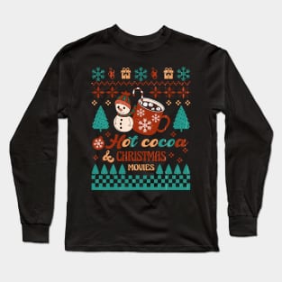 Hot Cocoa & Christmas Movies Sublimation Long Sleeve T-Shirt